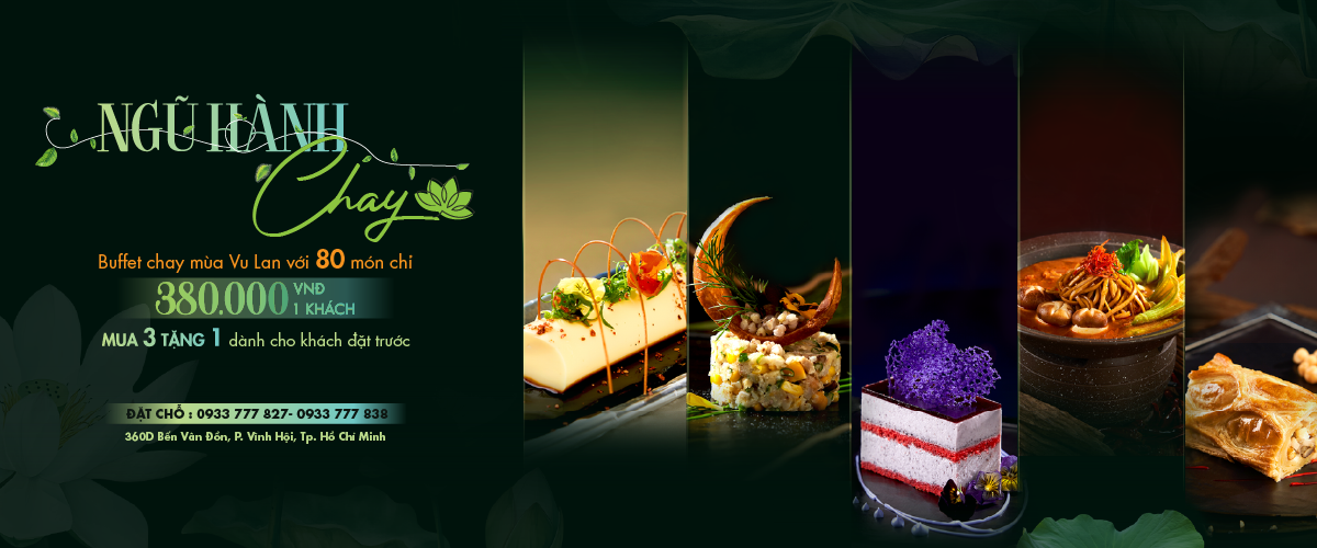 SỰ KIỆN BUFFET CHAY CHÀO ĐÓN MÙA VU LAN 2025