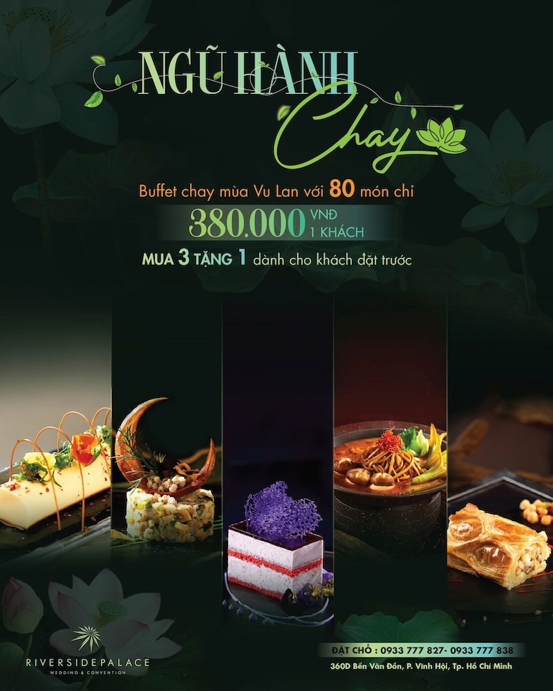 Chương trình Buffet Chay Ngũ Hành của Riverside Palace